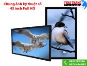 khung-anh-ky-thuat-so-43-inch
